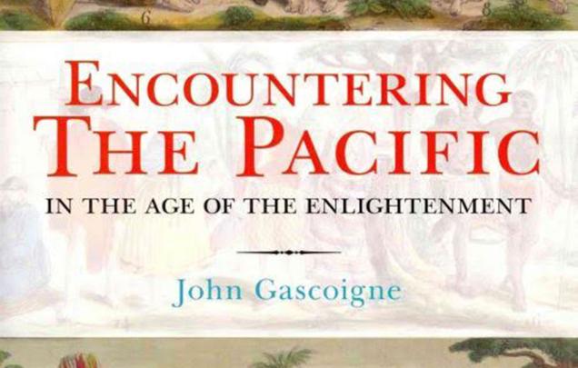 Encountering-the-Pacific-in-the-Age-of-Enlightenment-by-John-Gascoigne