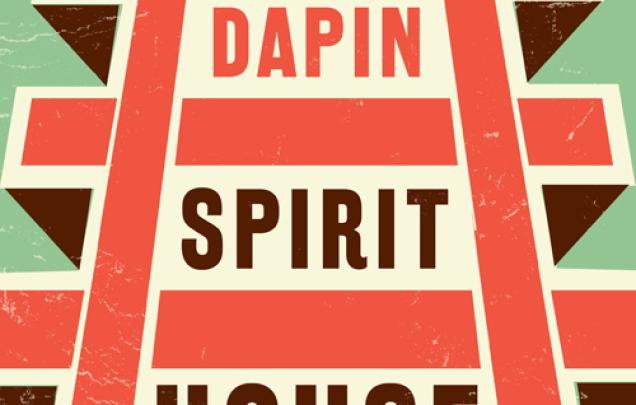 Book cover for Spirit House by Mark Dapin