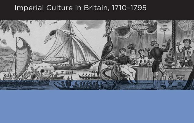 The Savage Visit: New World People and Popular Imperial Culture in Britain, 1710-1795 by Kate Fullagar