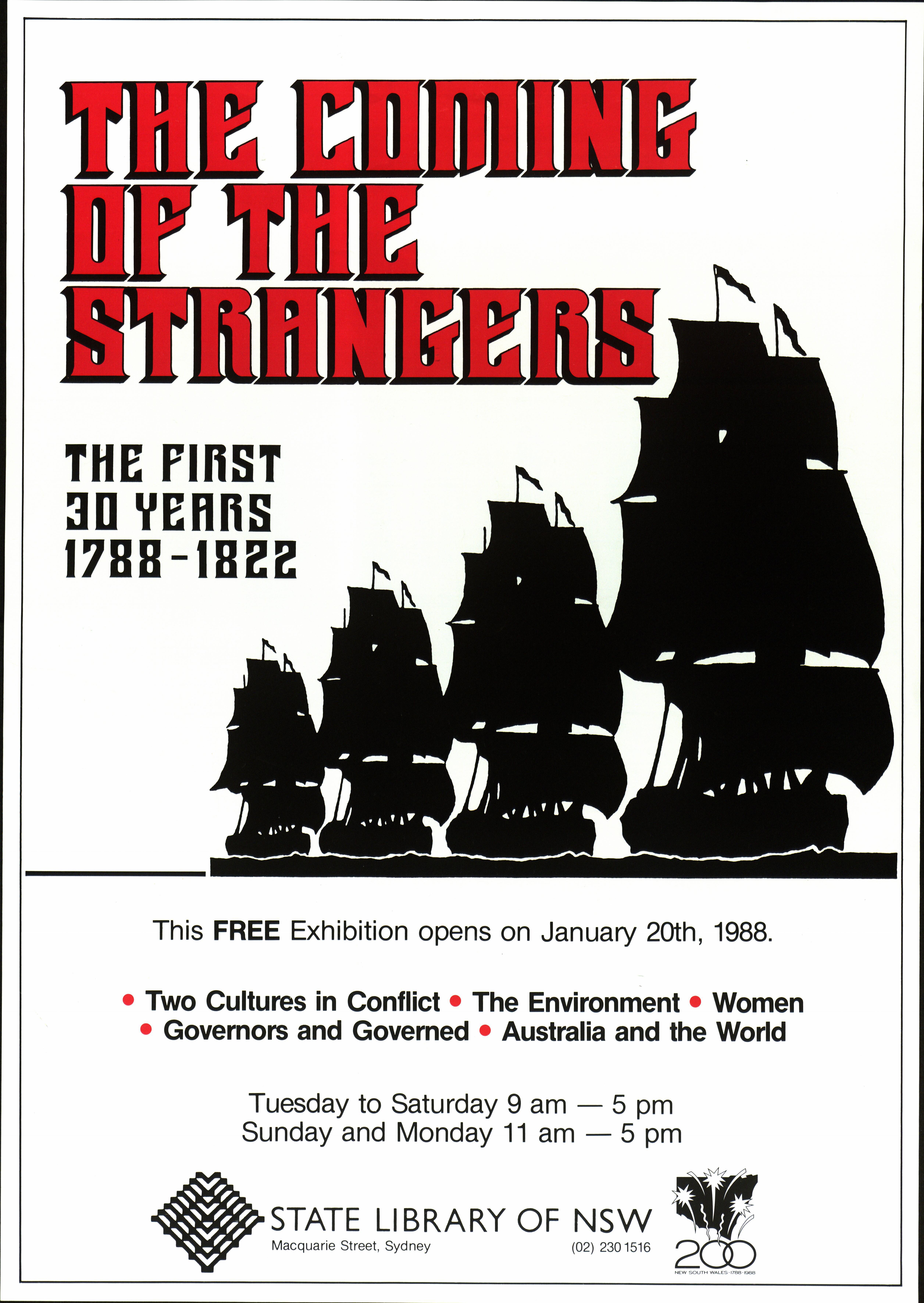 The coming of the strangers : The first 30 years, 1788-1822. (Exhibition Poster)