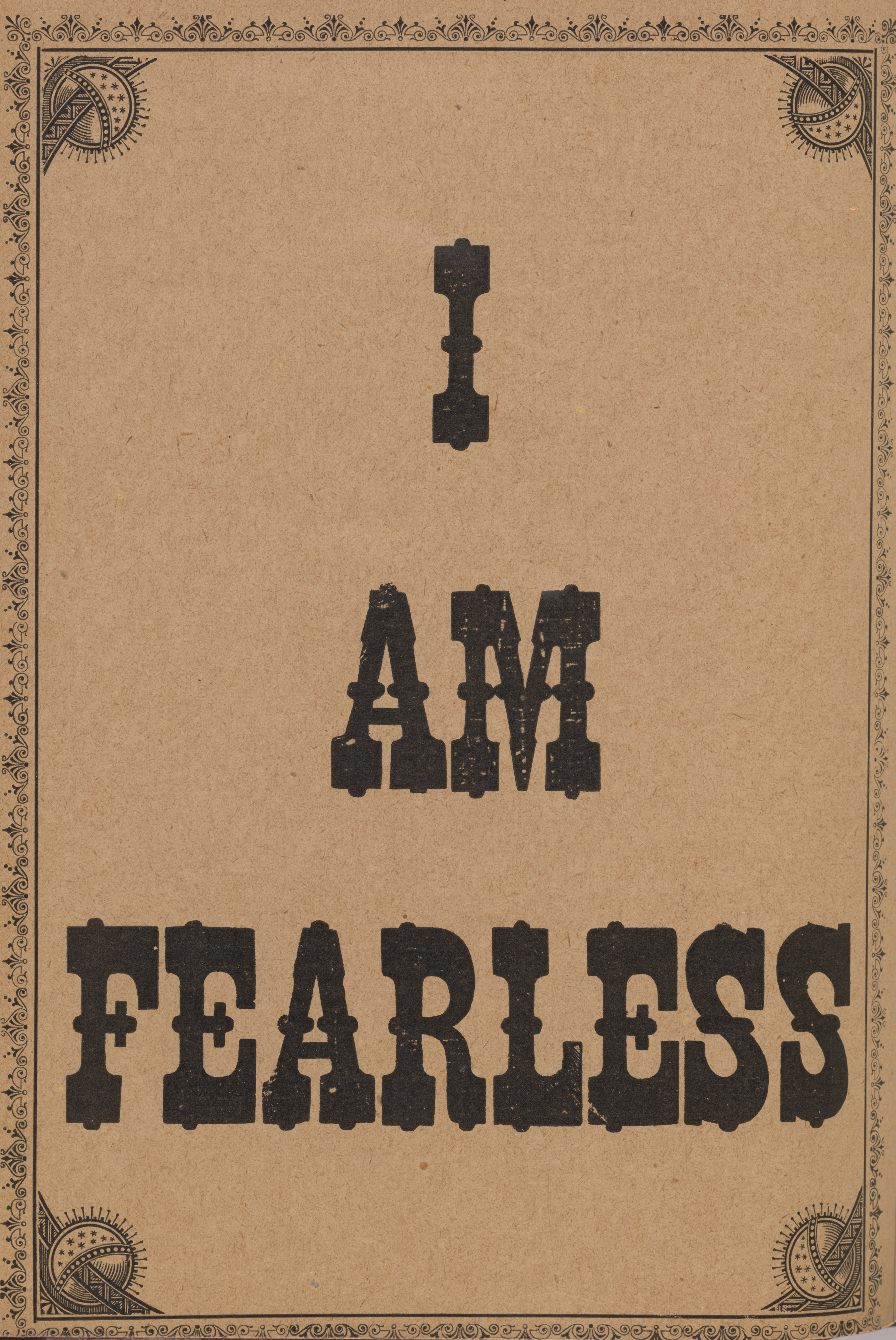 'I am fearless', Inspirational sayings from Progressive Thought magazine