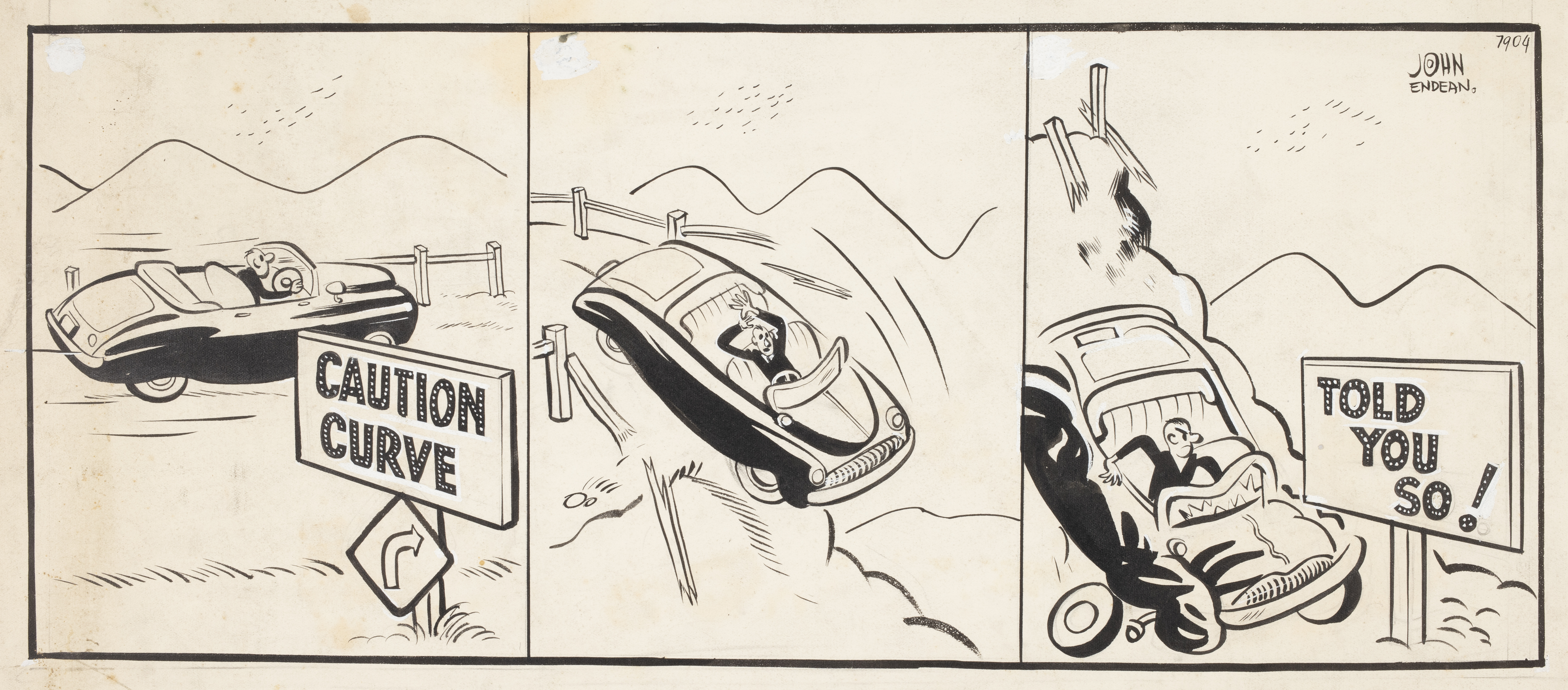 Three panel cartoon. First panel shows a car turning a corner. Sign says 'Caution curve'. Second panel the car is driving through the road barrier, heading off a cliff. Last panel, car is crashed into a sign at the bottom that says 'Told you so'.