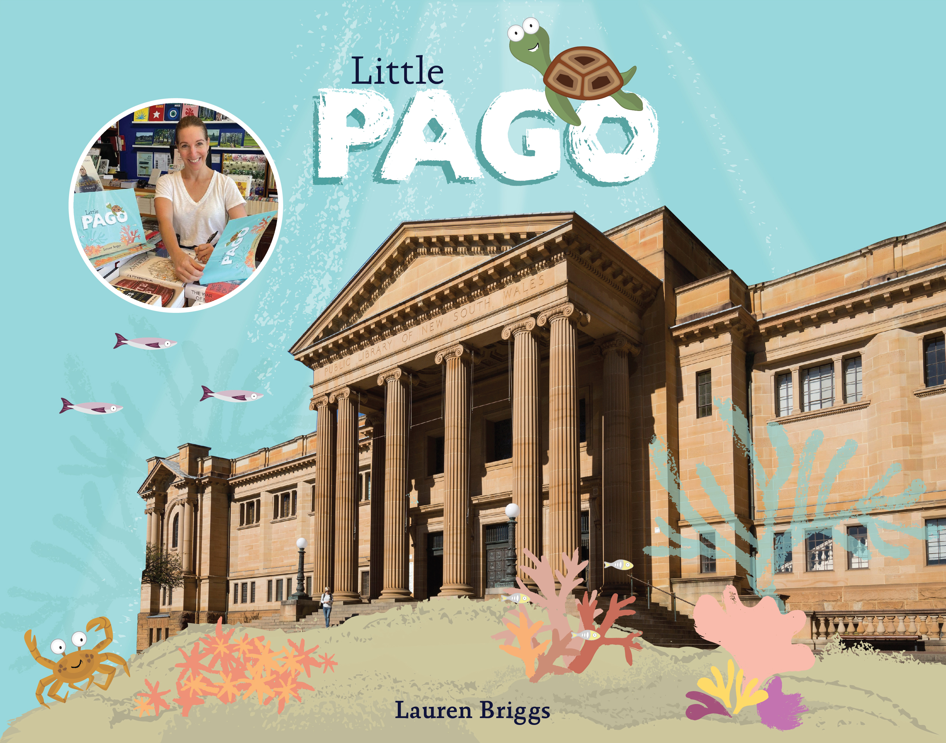 Collage of turtle named Little Pago and author Lauren Briggs in front of State Library NSW