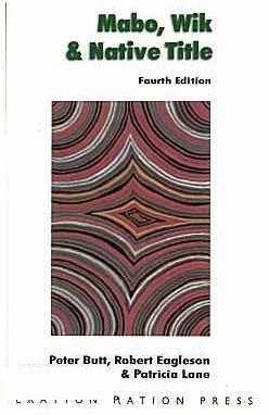 Cover for Mabo, Wik & native title. 4th ed