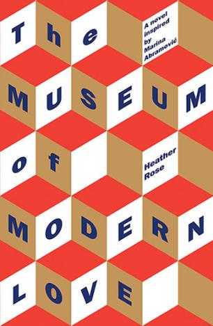 Front cover of The Museum of Modern Love by Heather Rose (Allen & Unwin)