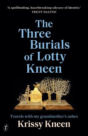 cover image of the three burials of lotty kneen 