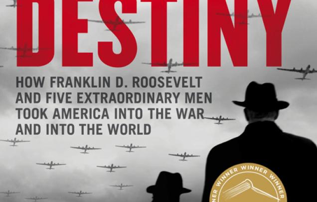 War planes in the air with back of two men standing wearing hats on book cover of Rendezvous with Destiny by Michael Fullilove