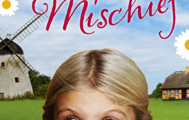 Girl looking over a fench with grass and windmill behind her on book cover for The Girl Who Brough Mischief by Katrina Nannestad