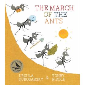 The March of the Ants  written by Ursula Dubosarsky illustrated by Tohby Riddle 