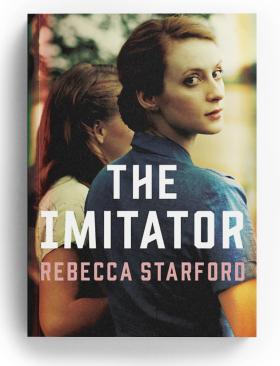The Imitator, Rebecca Starford