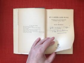 A first edition of Miles Franklin’s My Career Goes Bung, signed by the author (collection of Rachel Franks).
