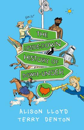 Book cover image of The Upside Down History of Down Under