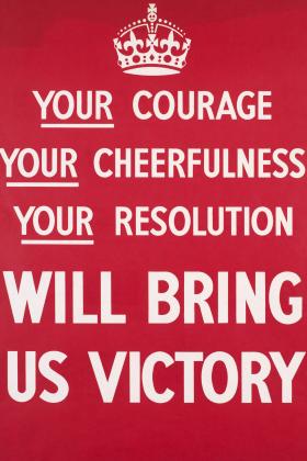 Poster - Your Courage, Your Cheerfulness, Your Resolution - Will Bring Us Victory (1939)