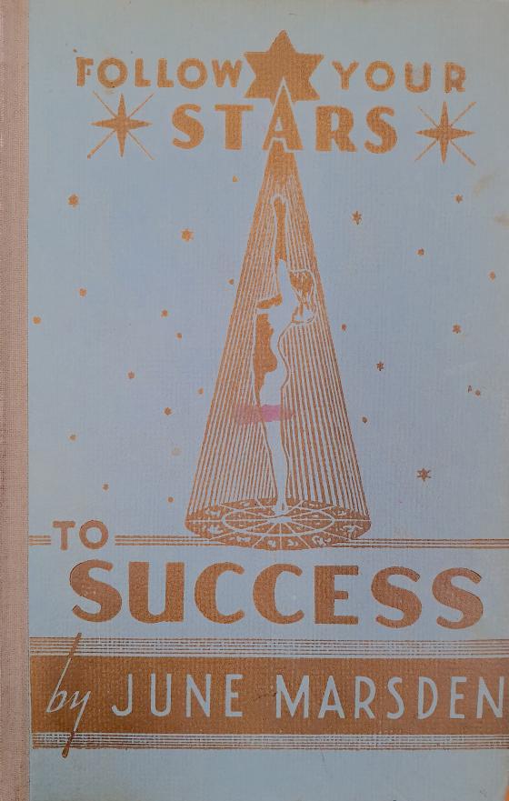 'Follow your stars to success' by June Marsden